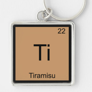 Ti - Tiramisu Funny Chemistry Element Symbol Tee Keychain