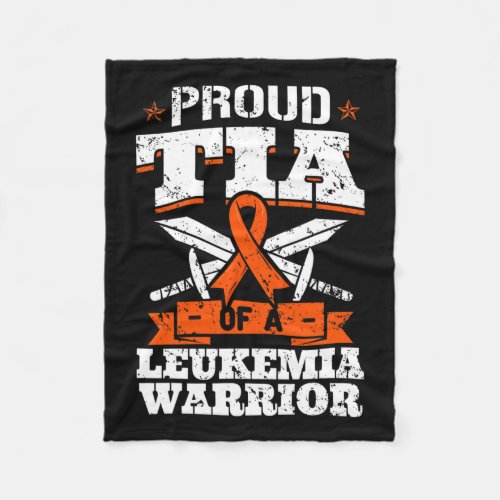 Tia Of A Leukemia Warrior Aunt Awareness Blood Can Fleece Blanket