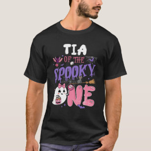 Tia Of The Spooky One 1st Birthday Girl Halloween T-Shirt