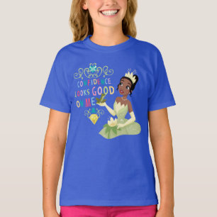 Tiana Confidence Looking Good On Me T-Shirt