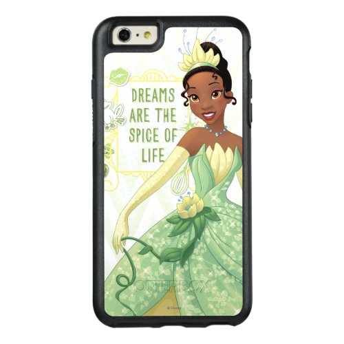Tiana _ Dreams Are The Spice Of Life 2 OtterBox iPhone 66s Plus Case