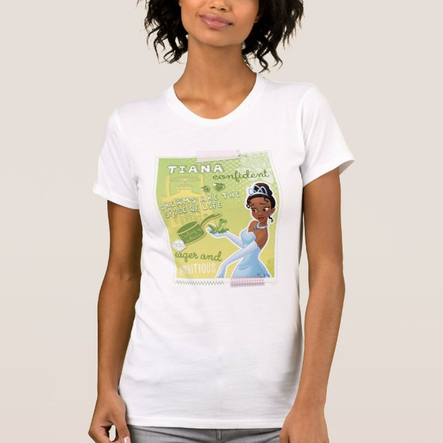 Tiana - Eager and Ambitious T-Shirt (Front)