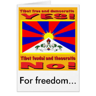 Tibet free and democratic, For freedom... Cards