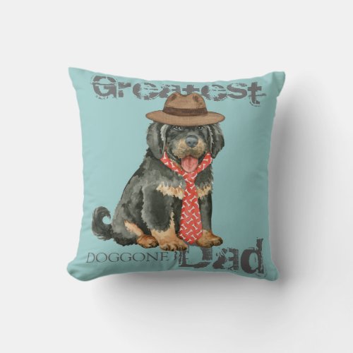 Tibetan Mastiff Dad Throw Pillow