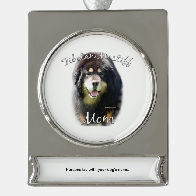 Tibetan Mastiff Mom 2 Silver Plated Banner Ornament (Front)