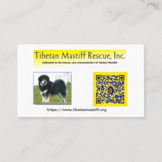 Tibetan Mastiff Rescue, Inc. Information Business Card