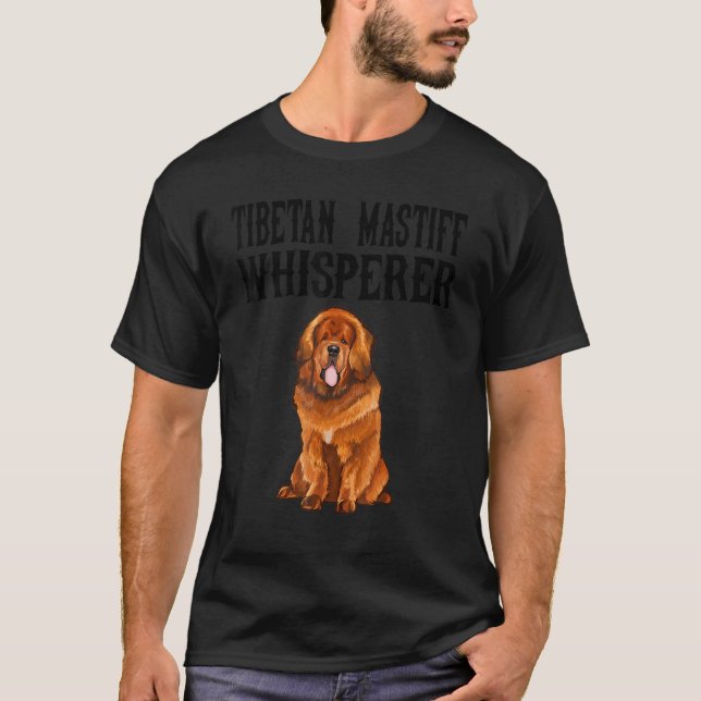 Tibetan Mastiff Wisperer  Dog T-Shirt (Front)
