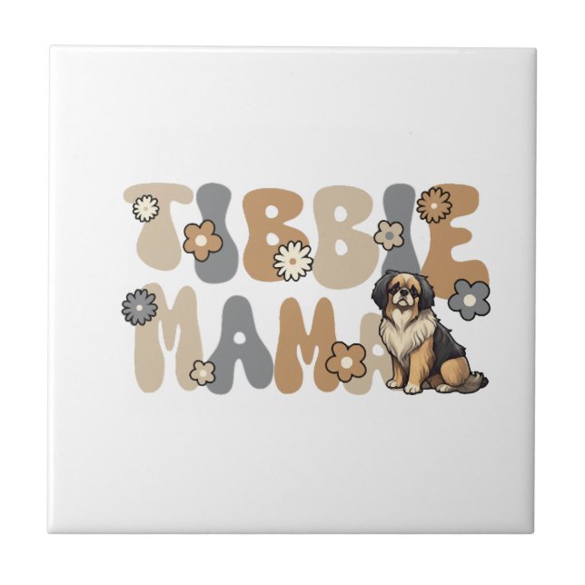 Tibetan Spaniel Groovy Tibbie Mama Ceramic Tile (Front)