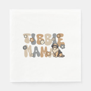 Tibetan Spaniel Groovy Tibbie Mama Napkins