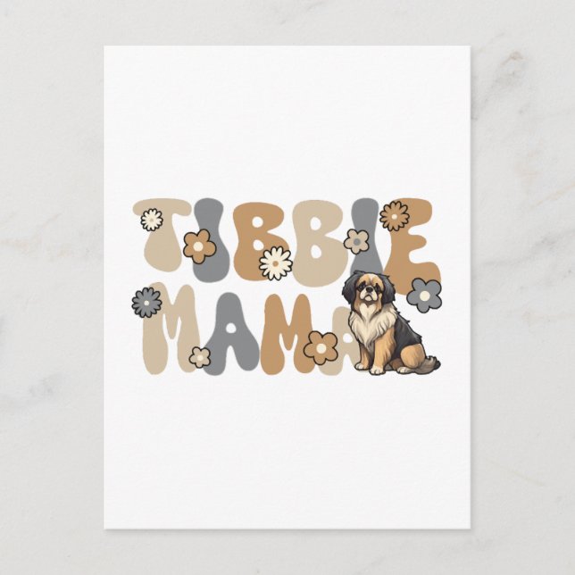 Tibetan Spaniel Groovy Tibbie Mama Postcard (Front)