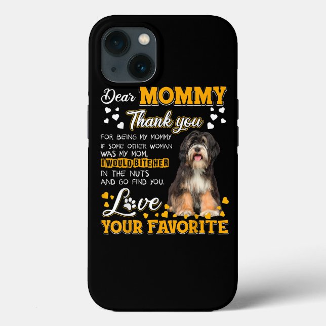Tibetan Terrier Dear Mommy Thank You For Being My  Case-Mate iPhone Case (Back)