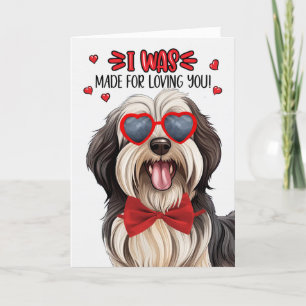 Tibetan Terrier Dog Made for Loving You Valentine Holiday Card