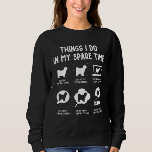 Tibetan Terrier Things Do Spare Time Dog Mom Dad Sweatshirt