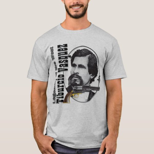 Tiburcio Vsquez Legendary Bandido T_Shirt