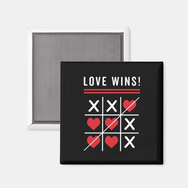 Tic Tac Toe Love Wins Birthday Valentine's Day Magnet (Front/Back)