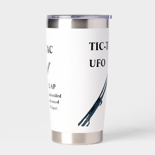TIC-TAC UFO UAP  INSULATED TUMBLER