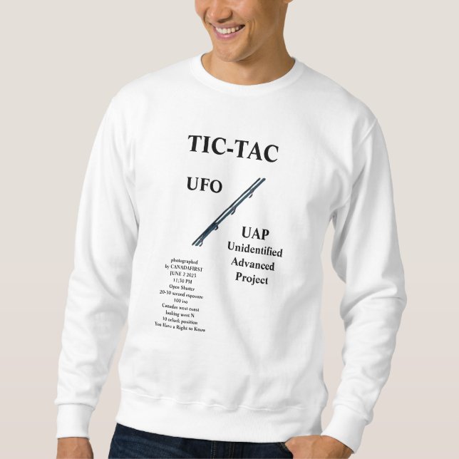 TIC-TAC UFO UAP SWEATSHIRT (Front)