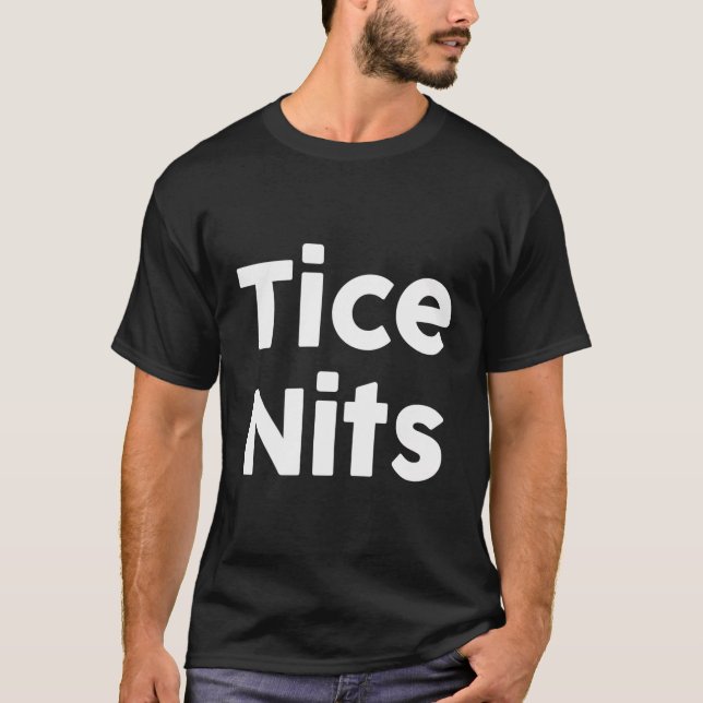 Tice Nits Rice Nuts T-Shirt (Front)