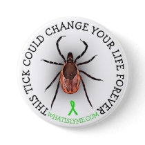 Tick Lyme Disease Awareness Button