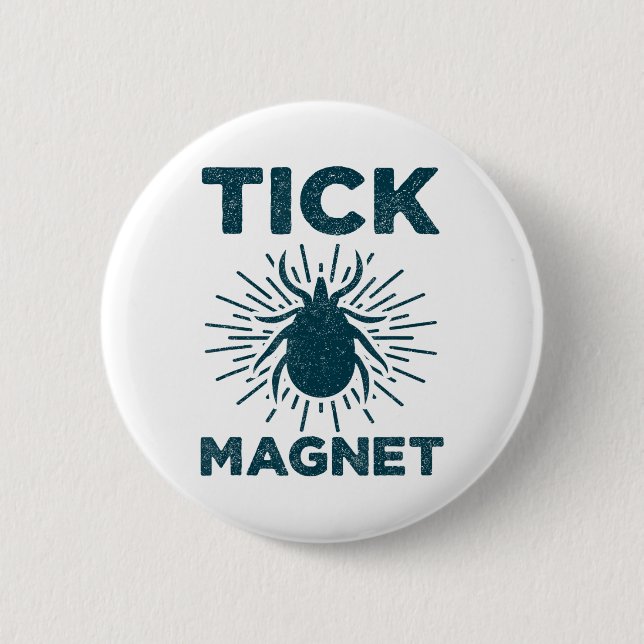 Tick Magnet Shirt Funny Camping And Hiking Bug Shi Button (Front)