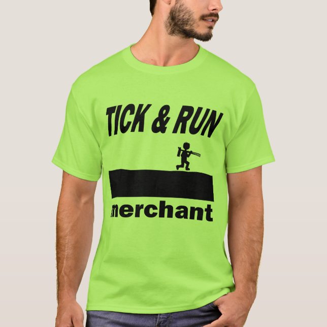 Tick & Run Merchant T-Shirt (Front)