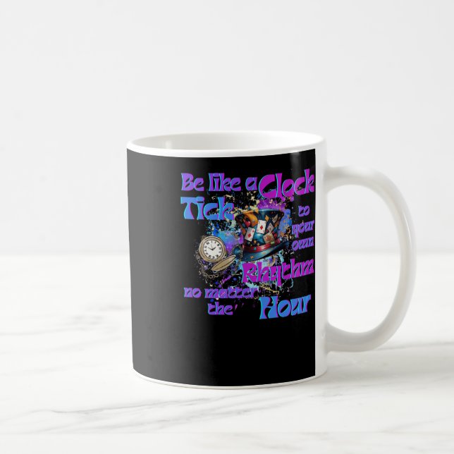 Tick To Your Own Rhythm Clock Design  Coffee Mug (Right)