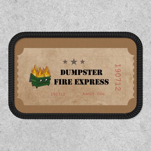Ticket for Dumpster Fire Express Morale Patch