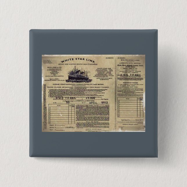 Ticket RMS Titanic 1912 Button (Front)