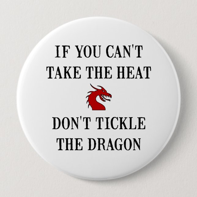 Tickle The Dragon Button (Front)