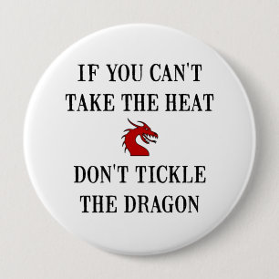 Tickle The Dragon Button