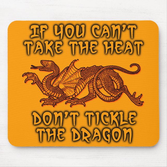 Tickle The Dragon Funny Mousepad Humor (Front)