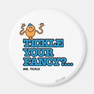 Tickle Your Fancy? Magnet