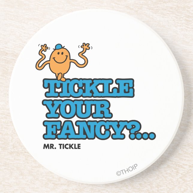 Tickle Your Fancy? Sandstone Coaster (Front)