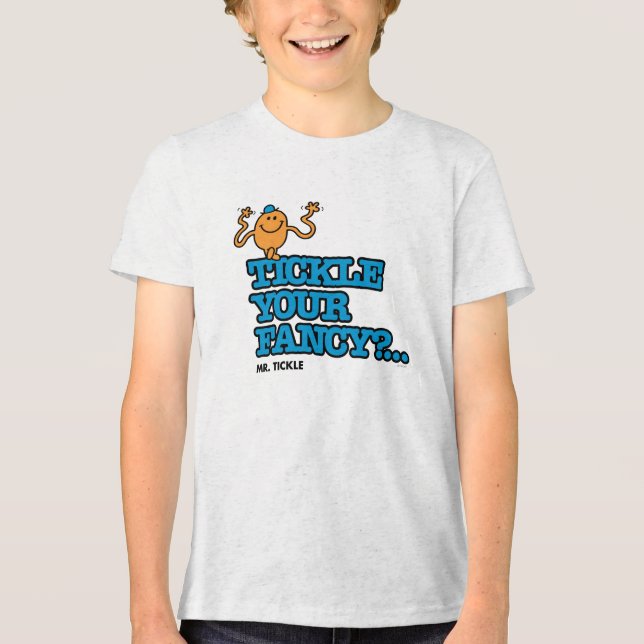 Tickle Your Fancy? Tri-Blend Shirt (Front)