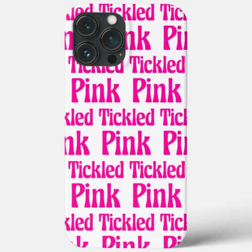 Tickled Pink iPhone 13 Pro Max Case