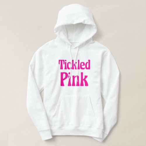 Tickled Pink Hoodie