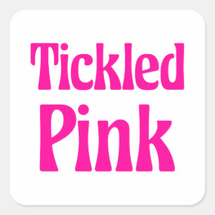Tickled Pink Square Sticker