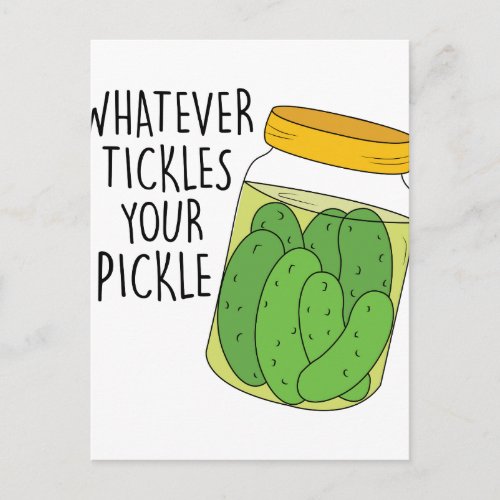 Tickles Your Pickle Postcard