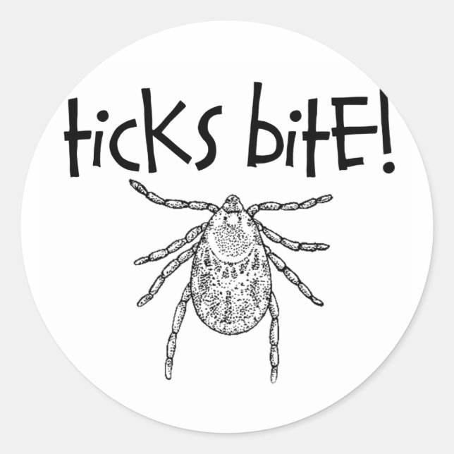 Ticks Bite! Classic Round Sticker (Front)