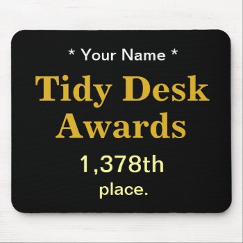 Tidy Desk Awards Add Name Cruel Coworker Joke Gift Mouse Pad by officecelebrity at Zazzle