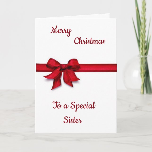TIE A RED RIBBON FOR YOU ***SISTER** AT CHRISTMAS HOLIDAY CARD (Front)