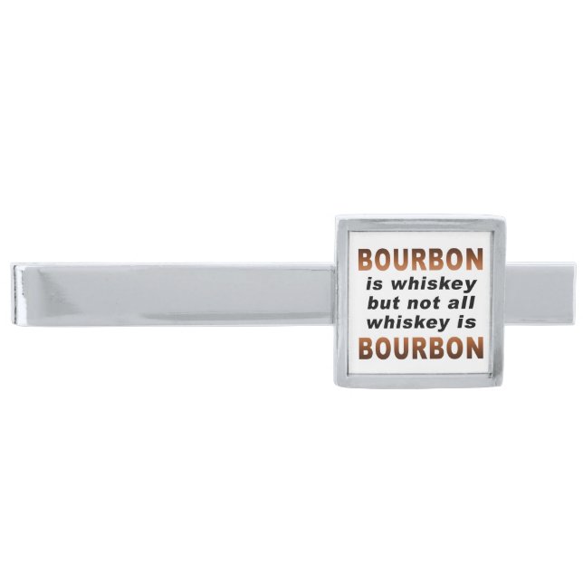 TIE CLIP - Not All Whiskey Is BOURBON! (Front)