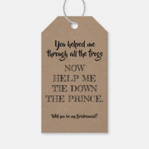 Tie Down The Prince - Funny Bridesmaid Proposal Gift Tags
