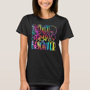 Tie Dye 100 Days Brighter Student Happy 100th Day  T-Shirt