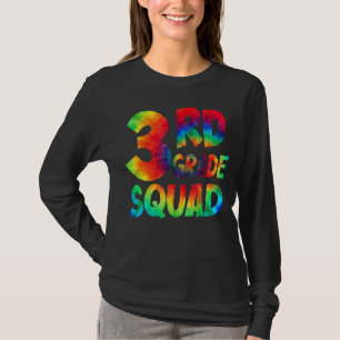 Tie Dye 3rd Grade Squad Teacher Student First Day T-Shirt