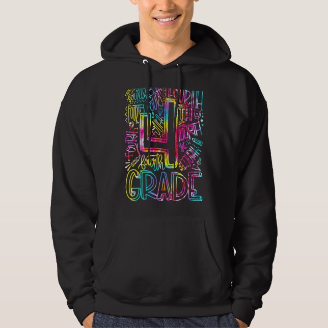 Tie Dye 4th Grade Typography Team Fourth Grade Tea Hoodie (Front)