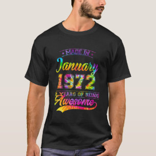 Tie Dye 50Th Birthday 50 Years Old Made In January T-Shirt