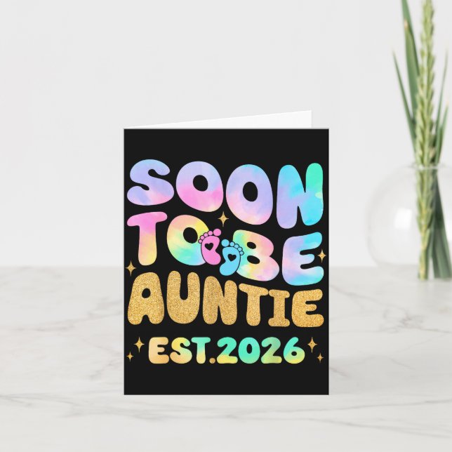 Tie Dye Auntie Promoted To Auntie 2026 Soon To Be  Card (Front)