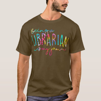 Tie Dye Being A Librarian is My Jam Reading Books T-Shirt