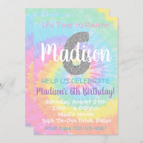 Tie Dye Birthday Invitation 6th Birthday